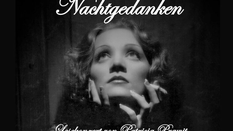 Mit Patricia Prawit auf den Spuren von Marlene Dietrich